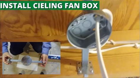 add ceiling fan electrical box|installing a ceiling fan box.